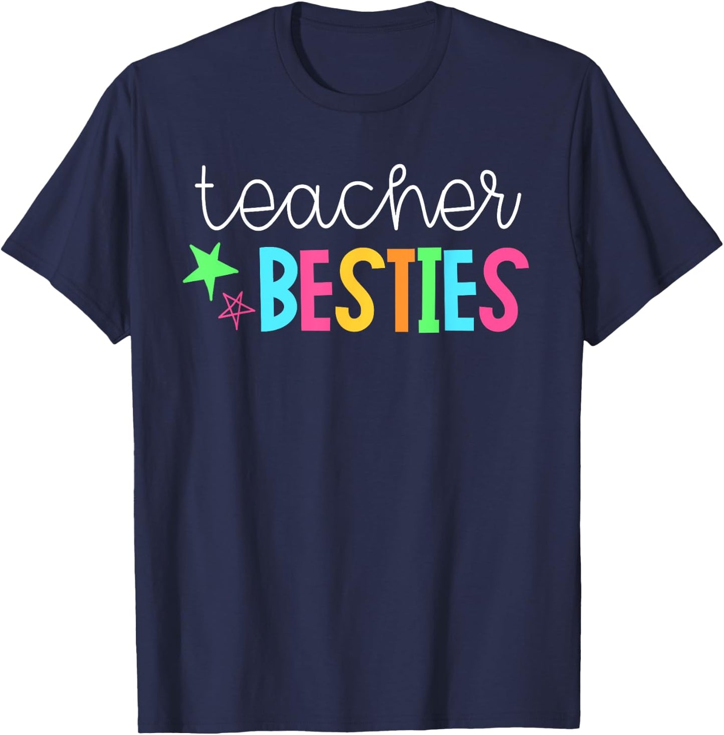 Cute Teacher Shirt - Teacher Besties T-Shirt - T-Shirt | Navy