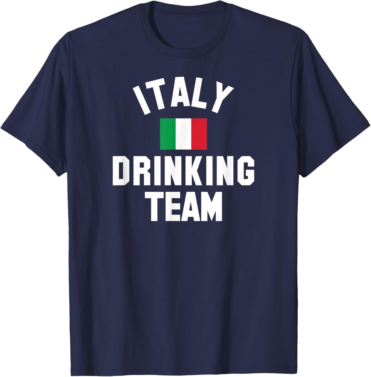Italy drinking team design for Italy beer fests T-Shirt - T-Shirt | Navy