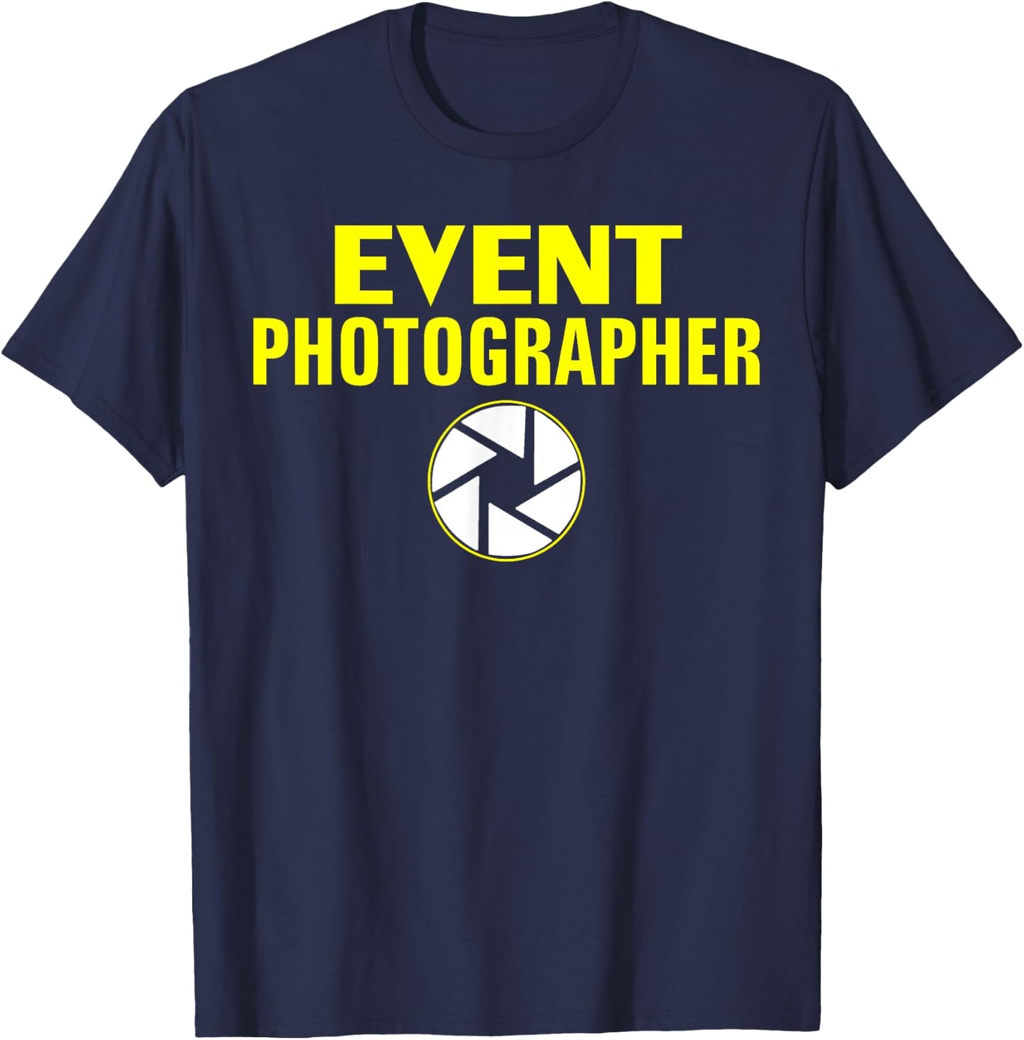 Professional Event Photographer Funny With Lens T-Shirt - T-Shirt | Navy