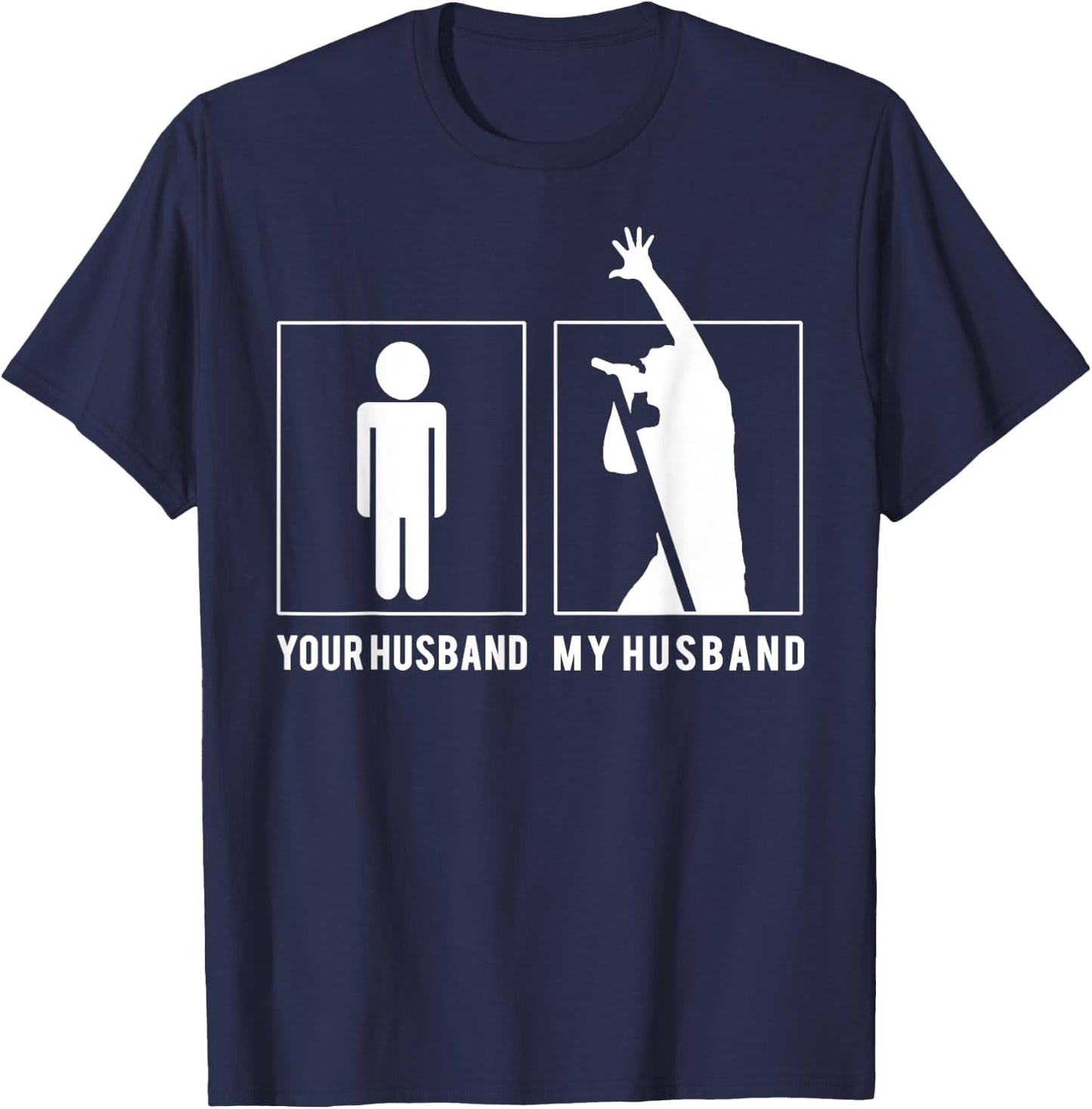 Vocalist - Your Husband - My Husband T Shirts T-Shirt - T-Shirt | Navy