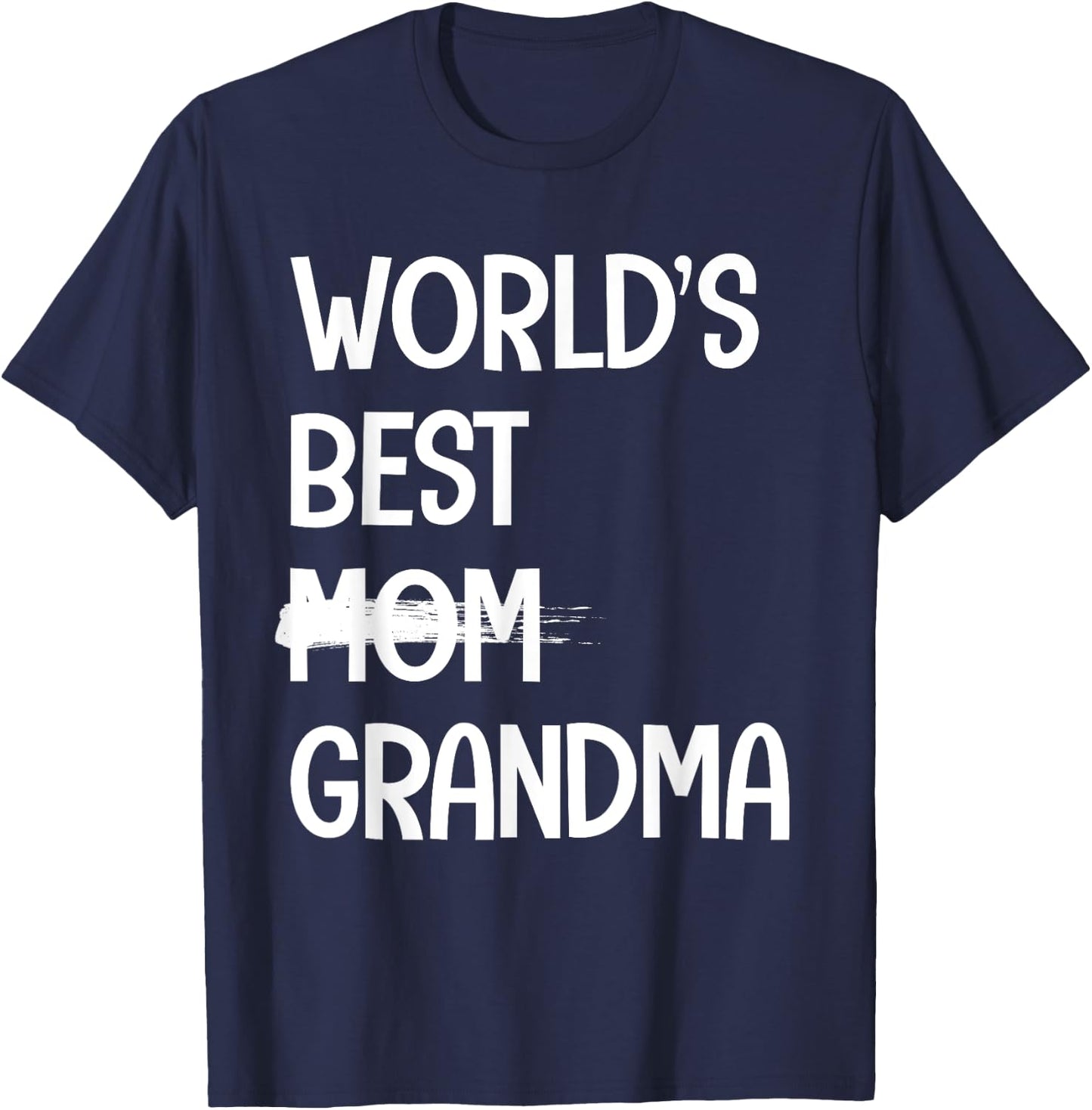 Funny Grandma Design For Mom Women Grandmother Grandma T-Shirt - T-Shirt | Navy