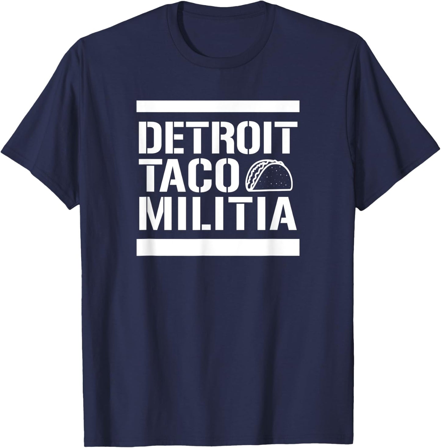 Detroit Taco Militia - T Shirt T-Shirt - T-Shirt | Navy