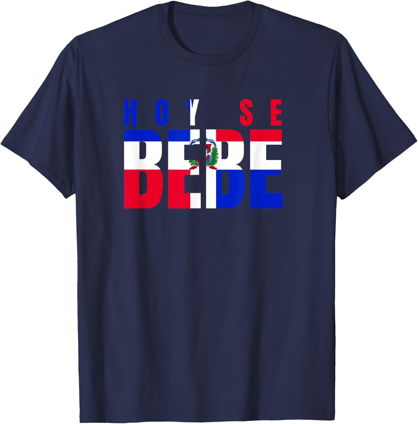 Hoy se Bebe Dominican T-Shirt - T-Shirt | Navy