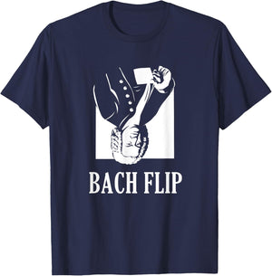 Bach Flip | Funny Johann Bach Classical Music Joke T-Shirt - T-Shirt | Navy