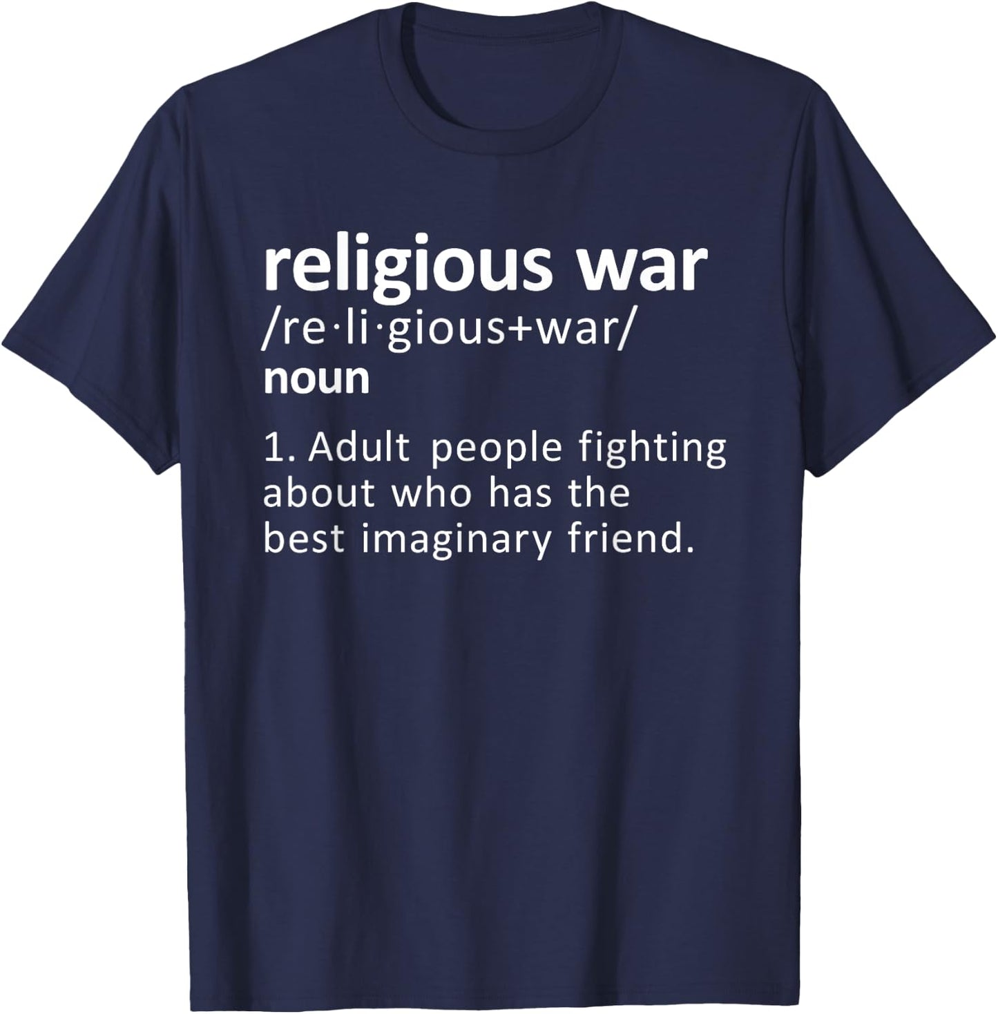 Religious War Definition Adult People Fighting Funny Quote T-Shirt - T-Shirt | Navy