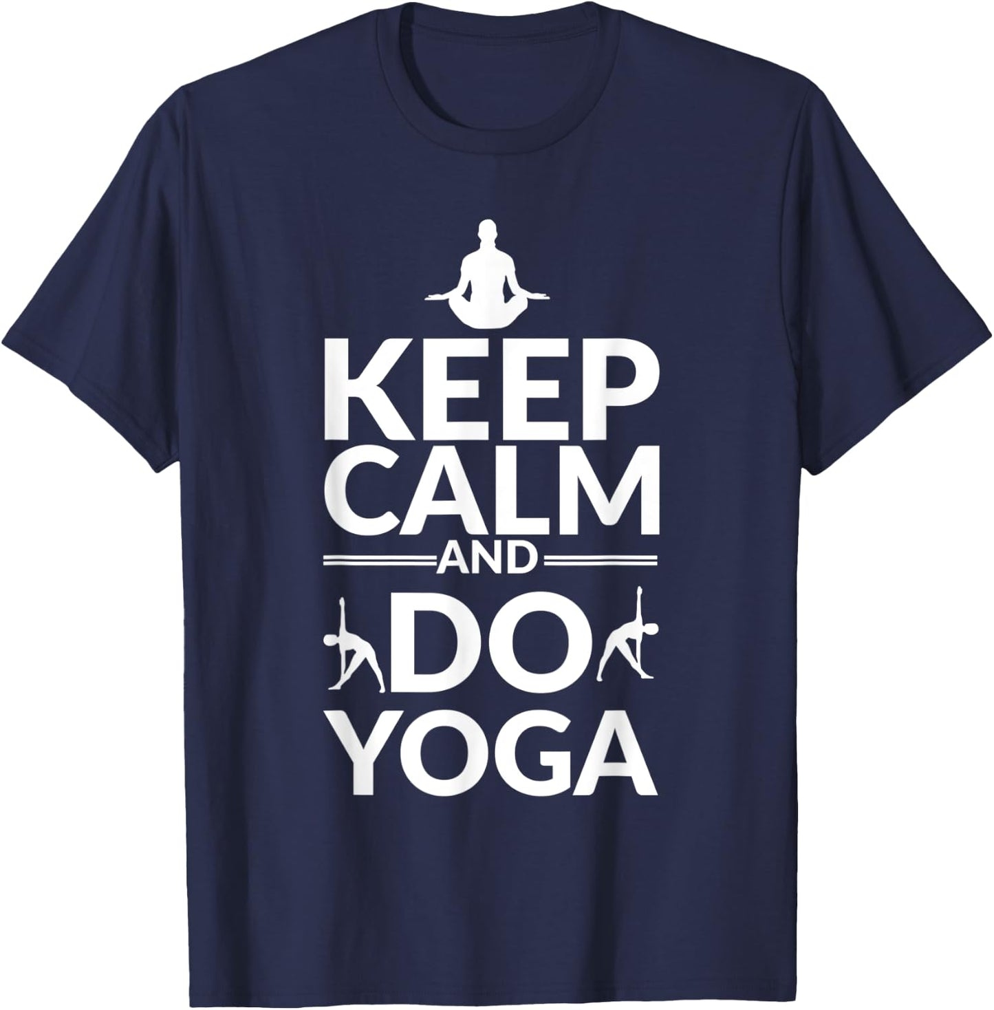 Yoga Apparel Keep Calm And Do Yoga Outfit T-Shirt - T-Shirt | Navy