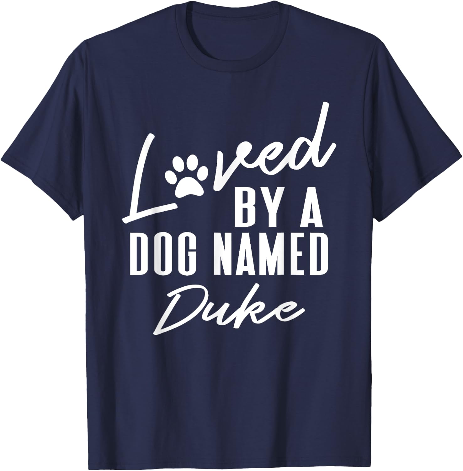 Personalized Dog Name Duke Gift Pet Lover Paw Print T-Shirt - T-Shirt | Navy