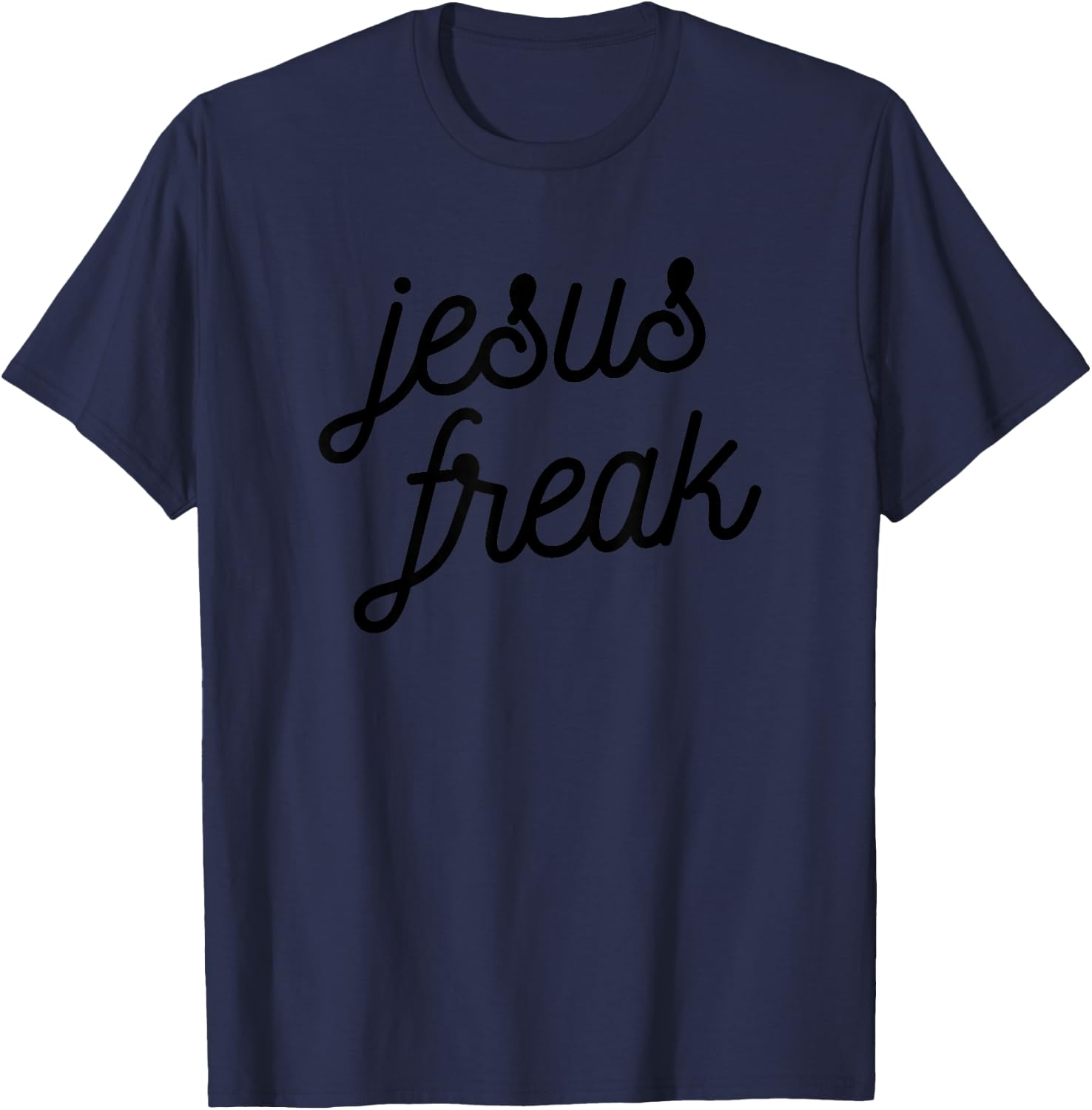 Jesus Freak Shirt Devotional Bible Scripture T-Shirt - T-Shirt | Navy