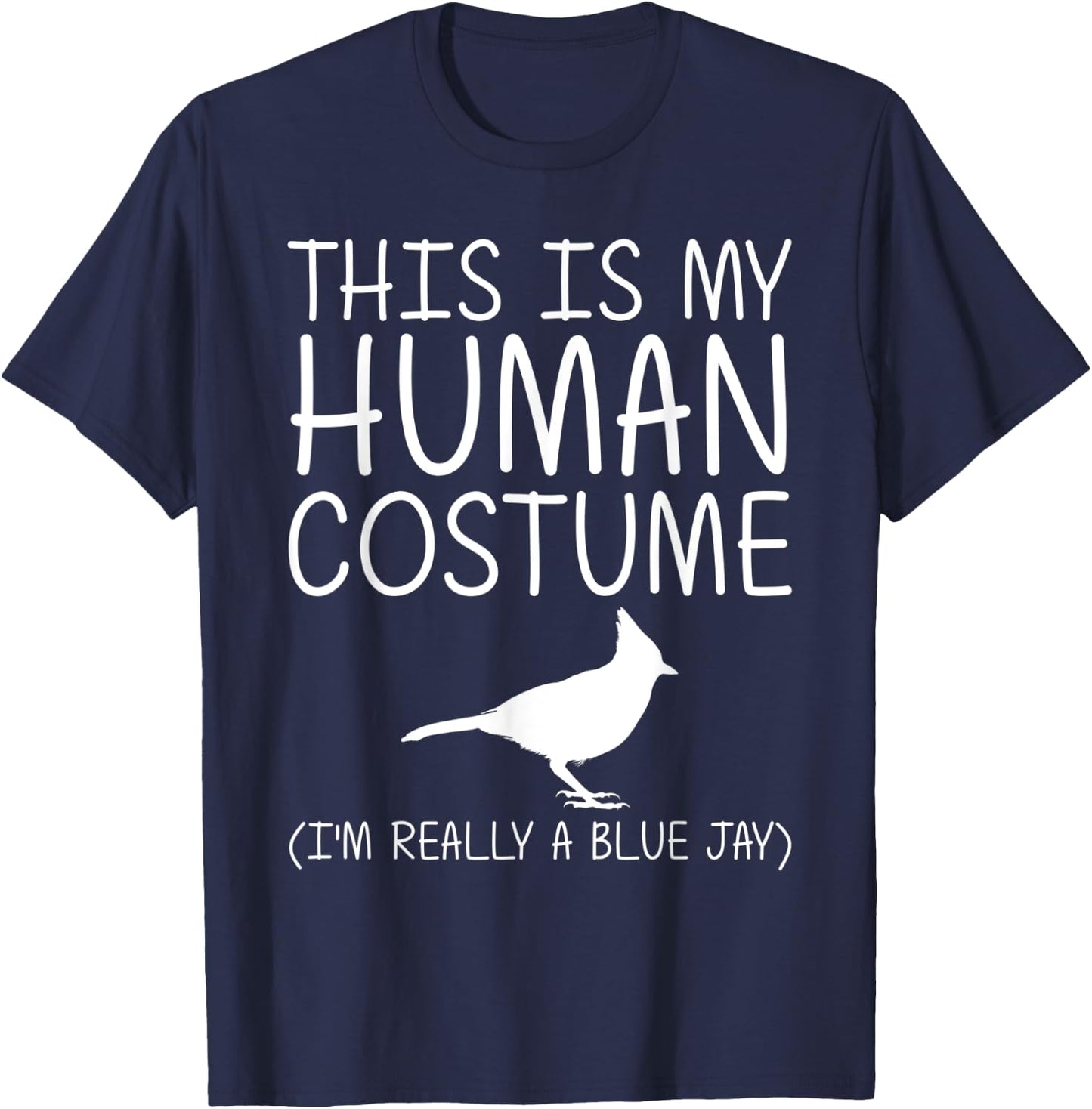 Blue Jay Easy Halloween Human Costume Bird Animal DIY Gift T-Shirt - T-Shirt | Navy