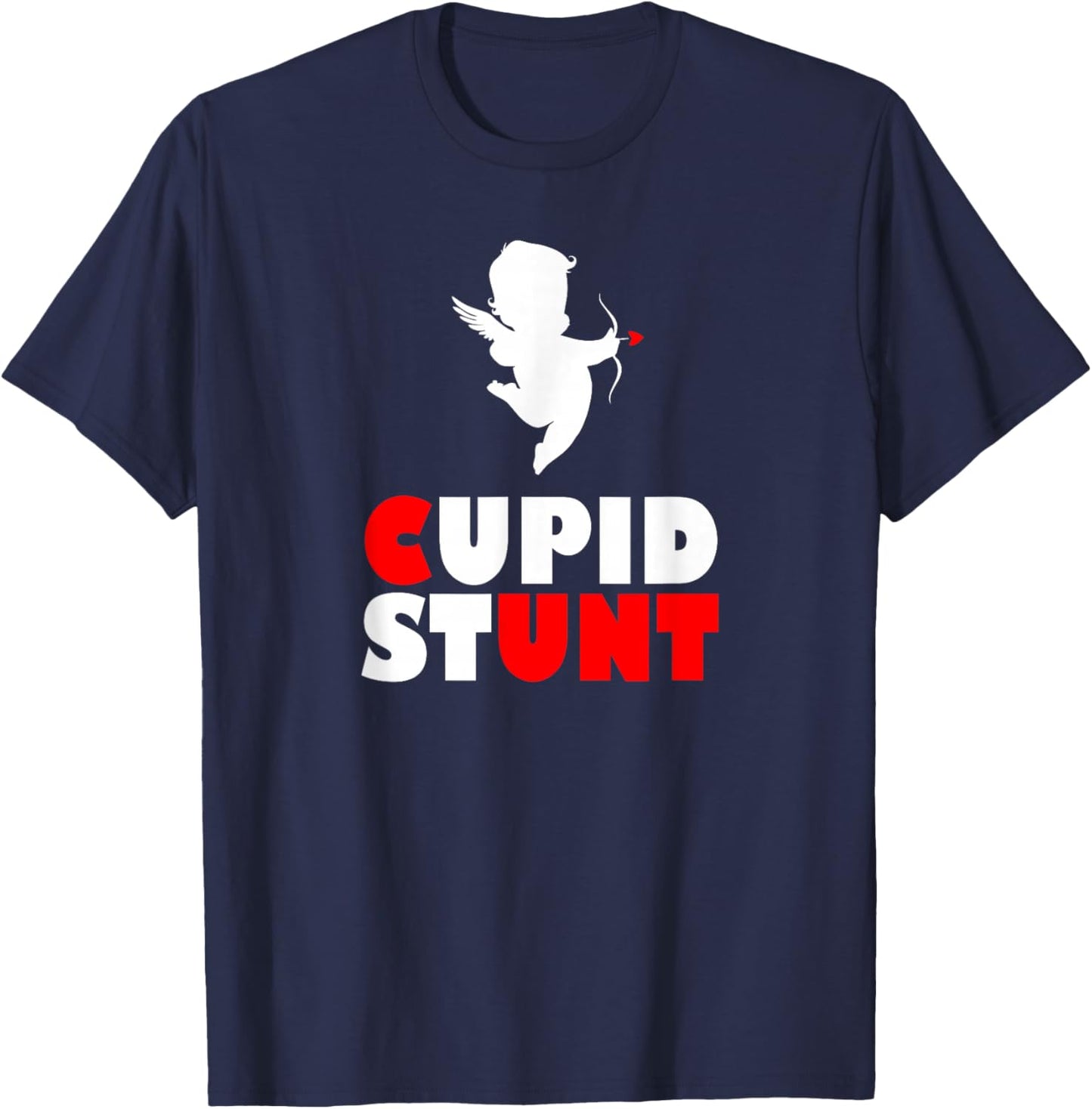 Cupid Stunt Bold Humor Sarcastic Design Anti Valentines Day T-Shirt - T-Shirt | Navy