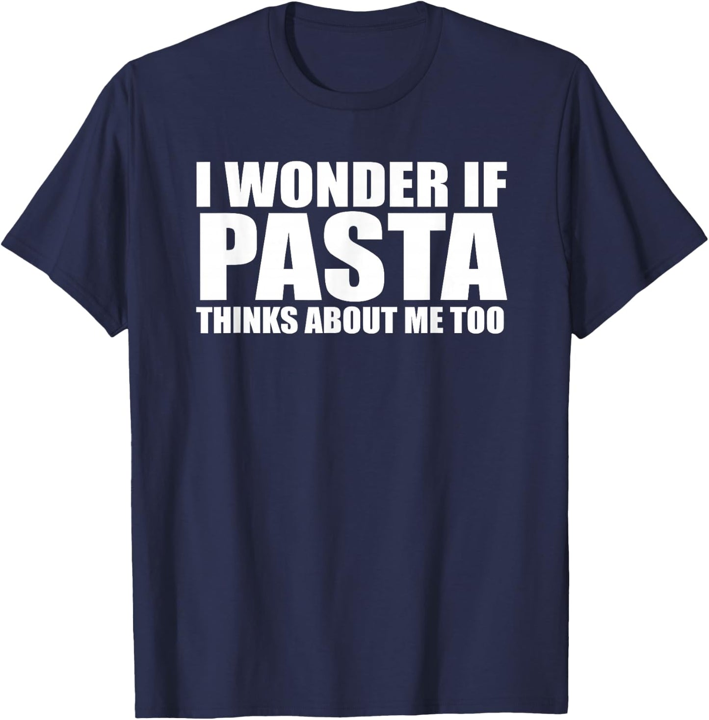 Funny Pasta Gift Shirt T-Shirt - T-Shirt | Navy