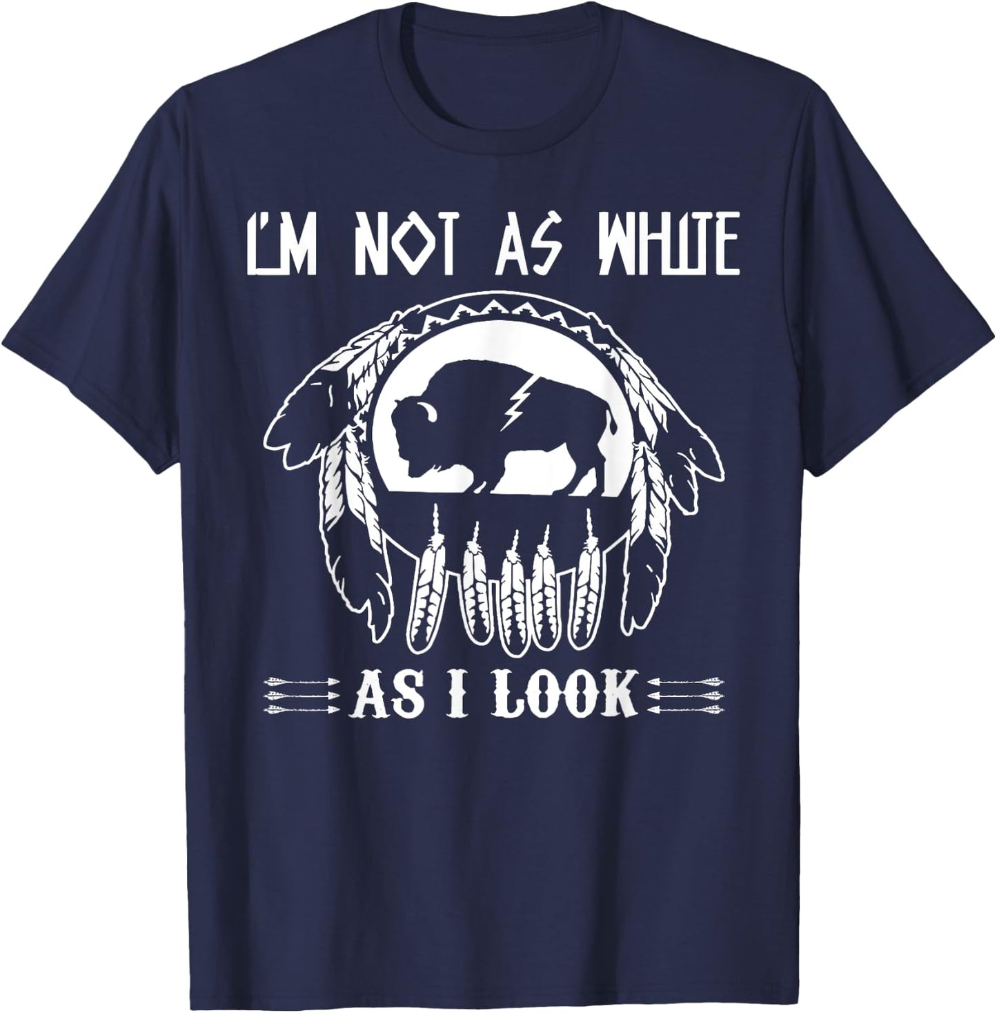 I'm Not As White As I Look T-Shirt - T-Shirt | Navy
