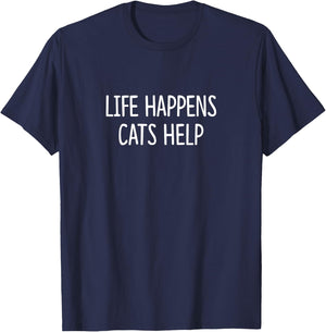 Life Happens - Cats Help T-Shirt - T-Shirt | Navy