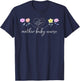 Mother Baby Nurse Flowers Mother Baby Unit Postpartum Nurse T-Shirt - T-Shirt | Navy