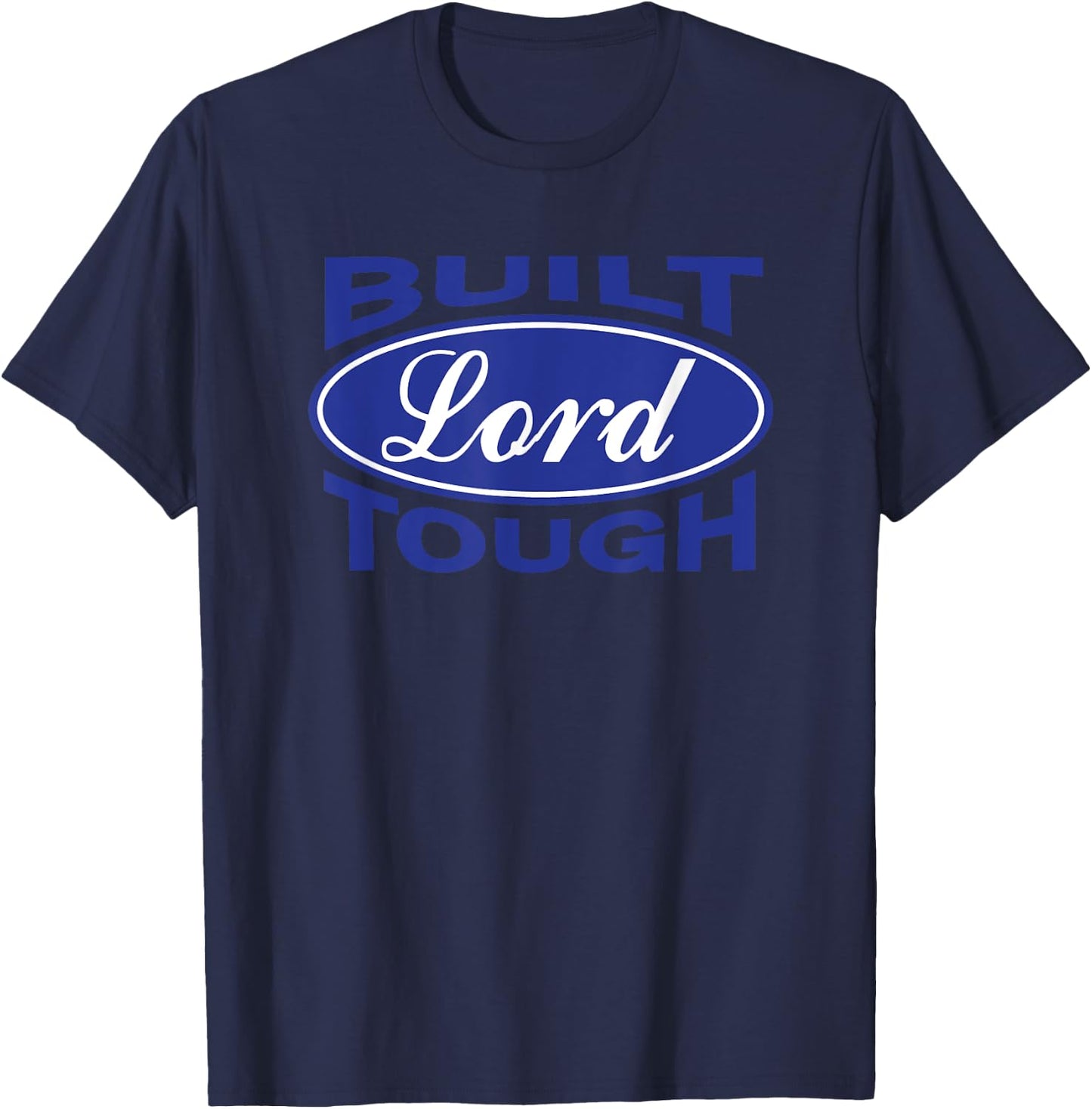 Built Lord Tough - Great Christian Fashion Gift! T-Shirt - T-Shirt | Navy