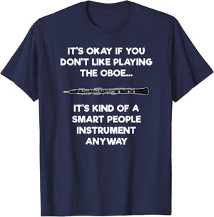 Oboe - Funny Smart Oboe Player T-Shirt - T-Shirt | Navy