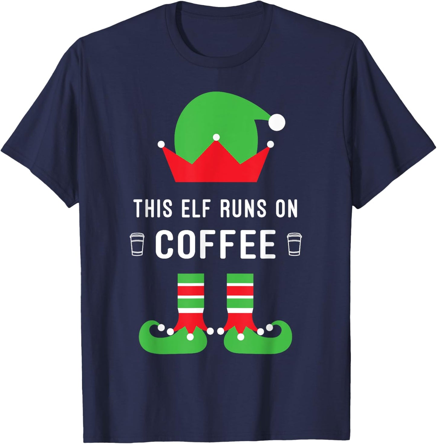 This Elf Runs On Coffee Funny Christmas T-Shirt - T-Shirt | Navy