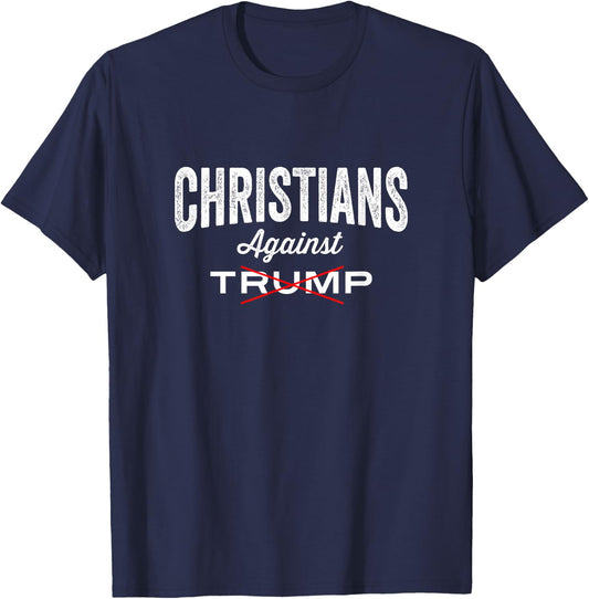 Christians against Trump; Pro Jesus - Men & Women T-Shirt - T-Shirt | Navy