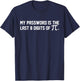 My Password is The Last 8 Digits of Pi | Pi Day Math T-Shirt - T-Shirt | Navy