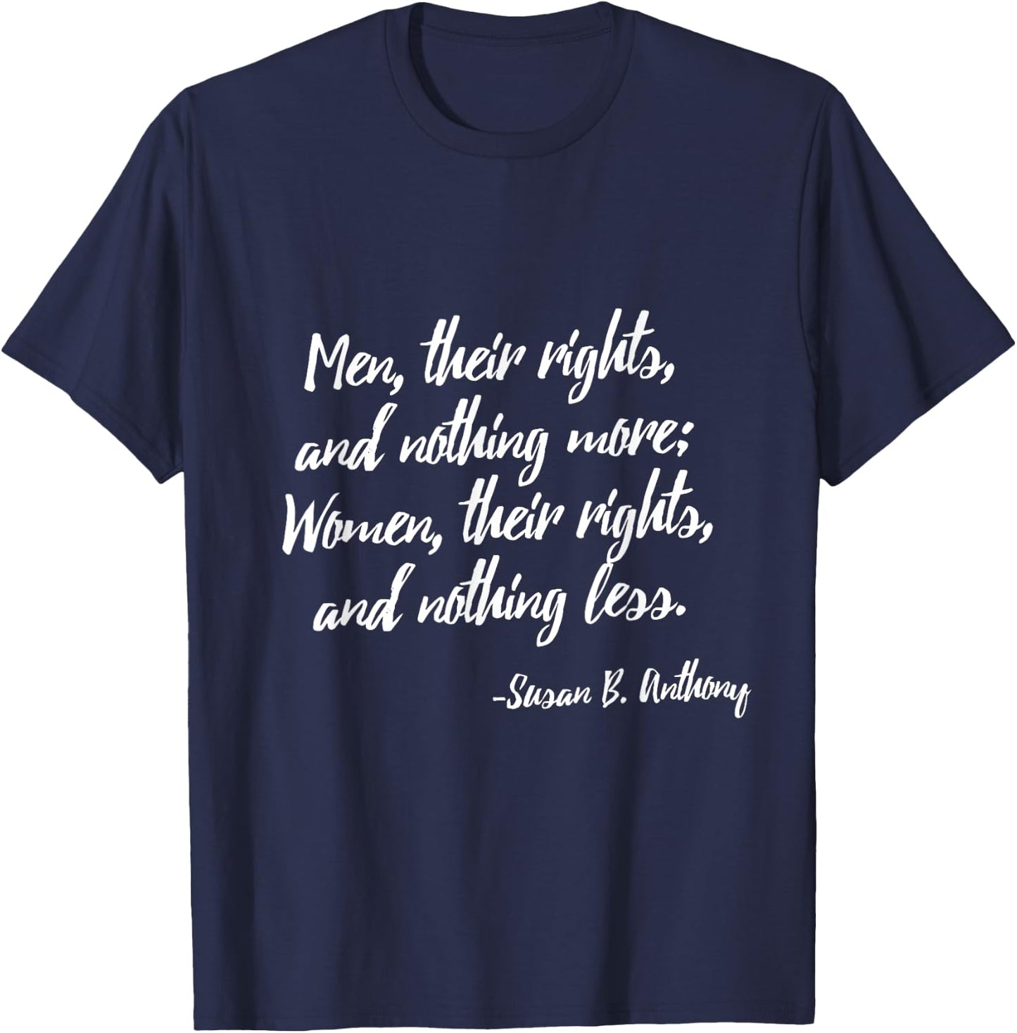 Susan Anthony . Susan B Anthony Feminist T-Shirt - T-Shirt | Navy