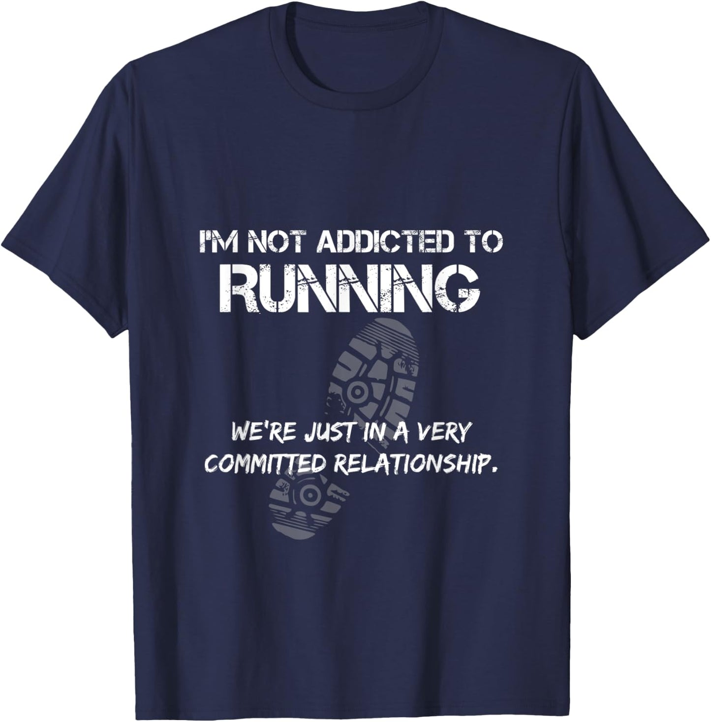 Funny Running - Not Addicted To Running T-Shirt - T-Shirt | Navy