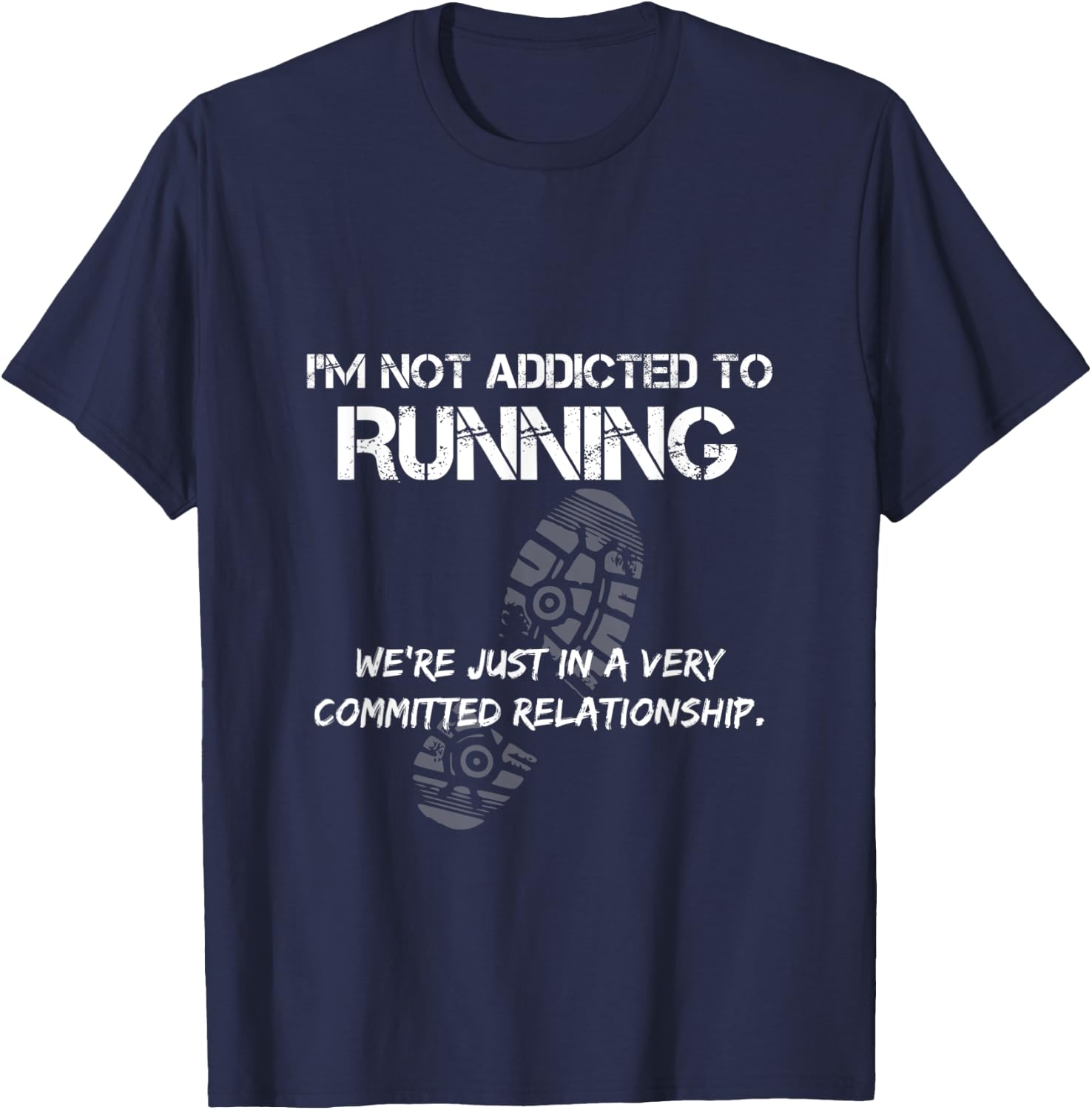 Funny Running - Not Addicted To Running T-Shirt - T-Shirt | Navy