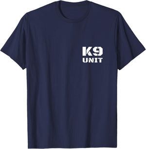 K9 Unit Uniform K-9 Team Officer Police Dog Handler On Duty T-Shirt - T-Shirt | Navy