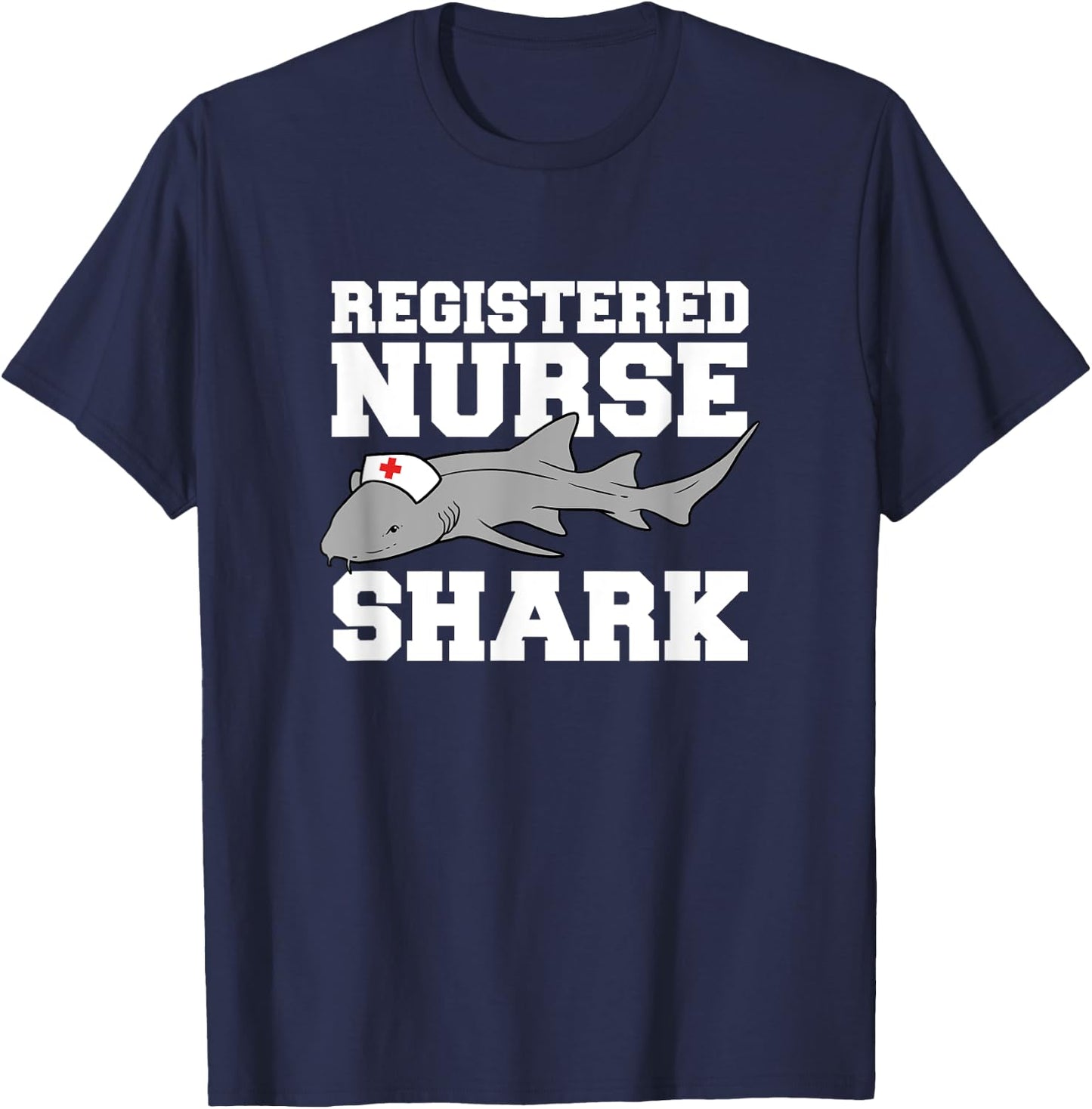 Registered Nurse Shark Funny T-Shirt - T-Shirt | Navy