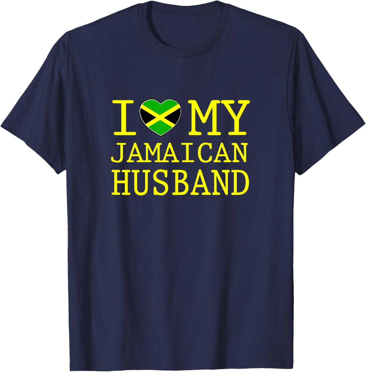 I love my Jamaican Husband T-Shirt - T-Shirt | Navy