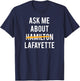 Ask Me about Lafayette Historical Vintage T-Shirt - T-Shirt | Navy