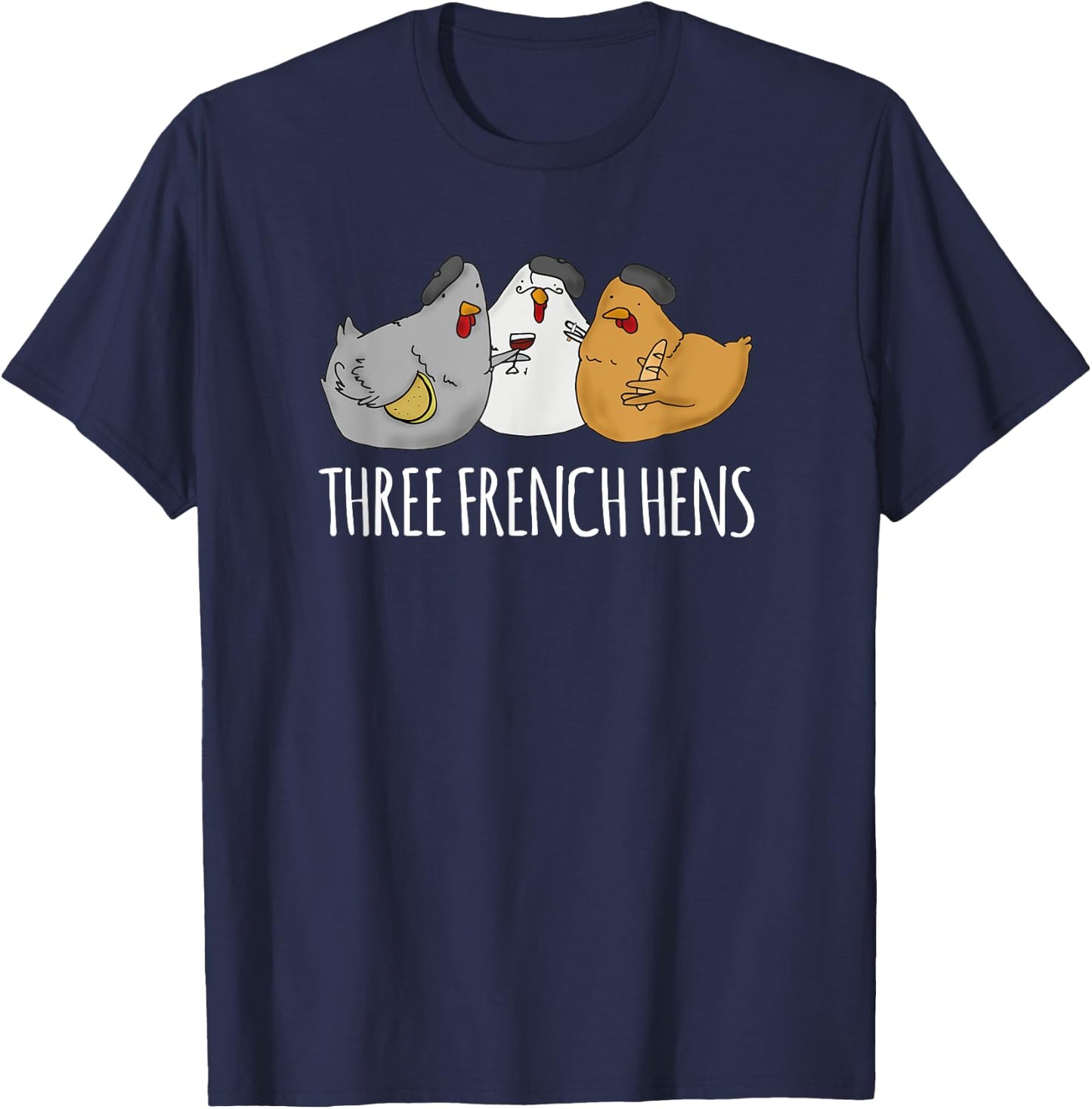 Cute Christmas Carol with Three French Hens T-Shirt - T-Shirt | Navy