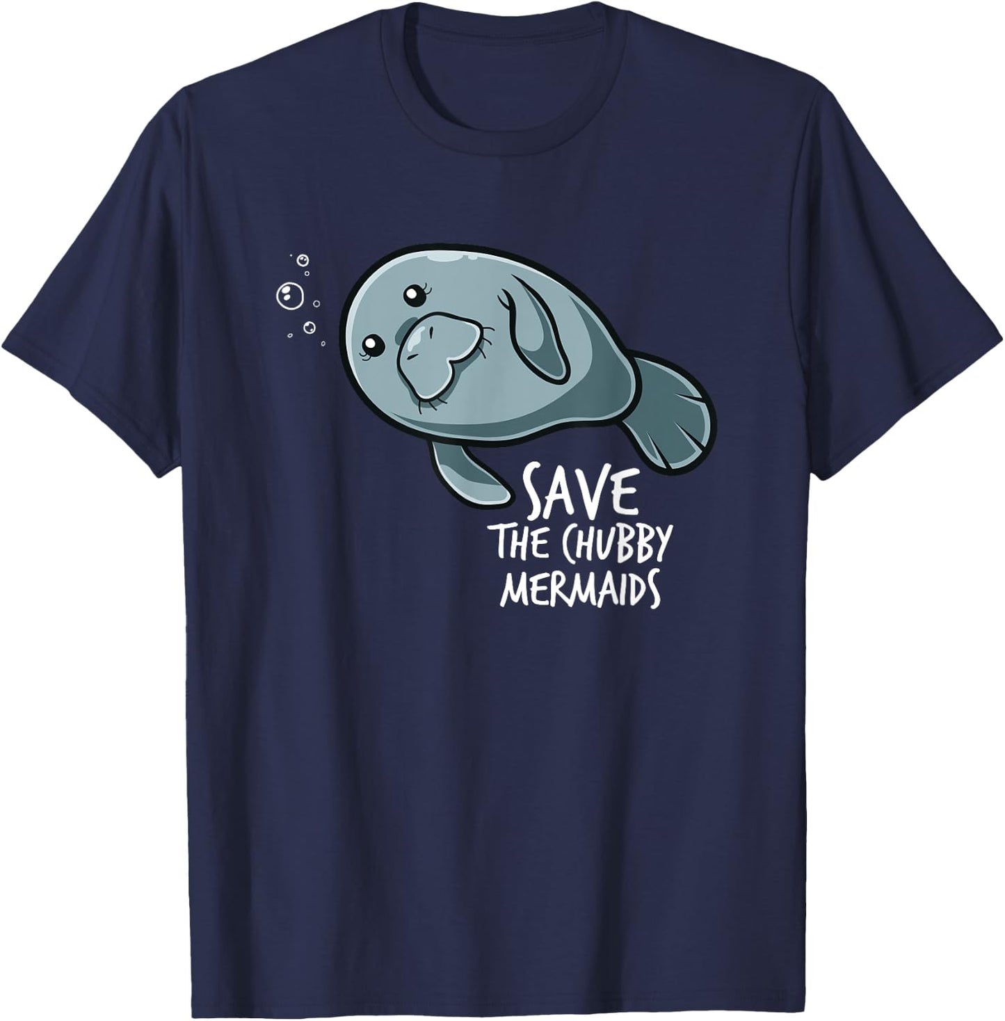Save The Chubby Mermaid Sea Animal Flaoty Potato Manatee T-Shirt - T-Shirt | Navy