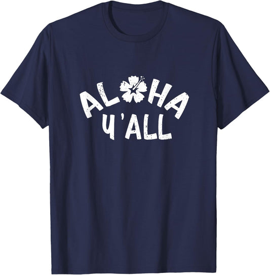 Aloha Y'All T Shirt Pineapple Vacation Hawaiian Gift T-Shirt - T-Shirt | Navy