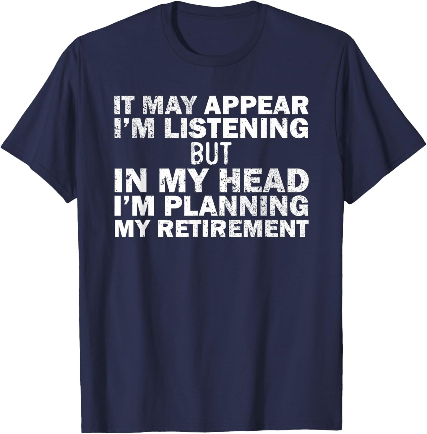 Almost Retired Gift Women Funny Retirement Humor T-Shirt - T-Shirt | Navy