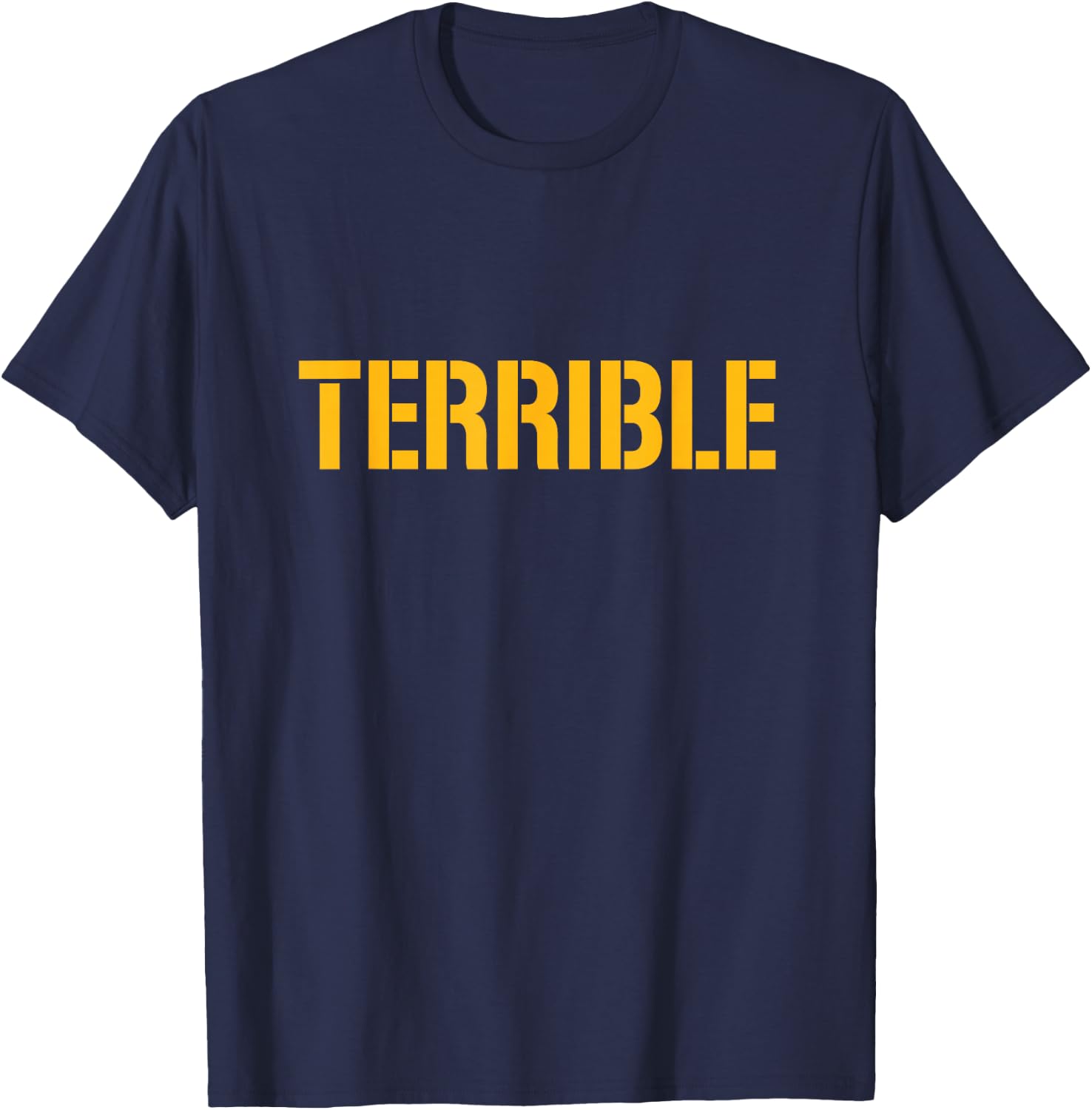 Terrible Pittsburgh Shirt T-Shirt - T-Shirt | Navy