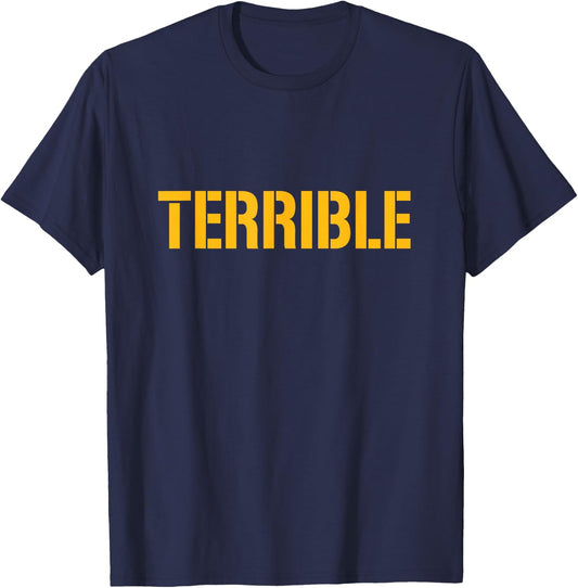 Terrible Pittsburgh Shirt T-Shirt - T-Shirt | Navy