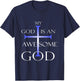 My God Is An Awesome God Christian Religious Quotes T-Shirt - T-Shirt | Navy