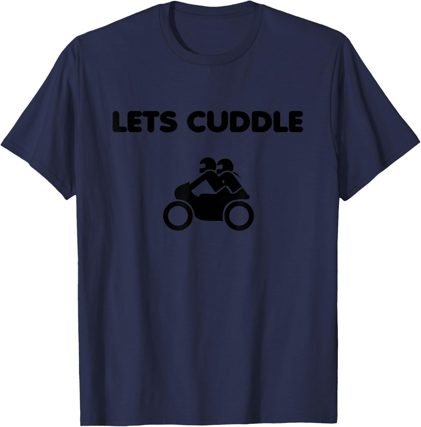 Lets Cuddle Couple Valentines Day Biker Motorcycle T-Shirt - T-Shirt | Navy