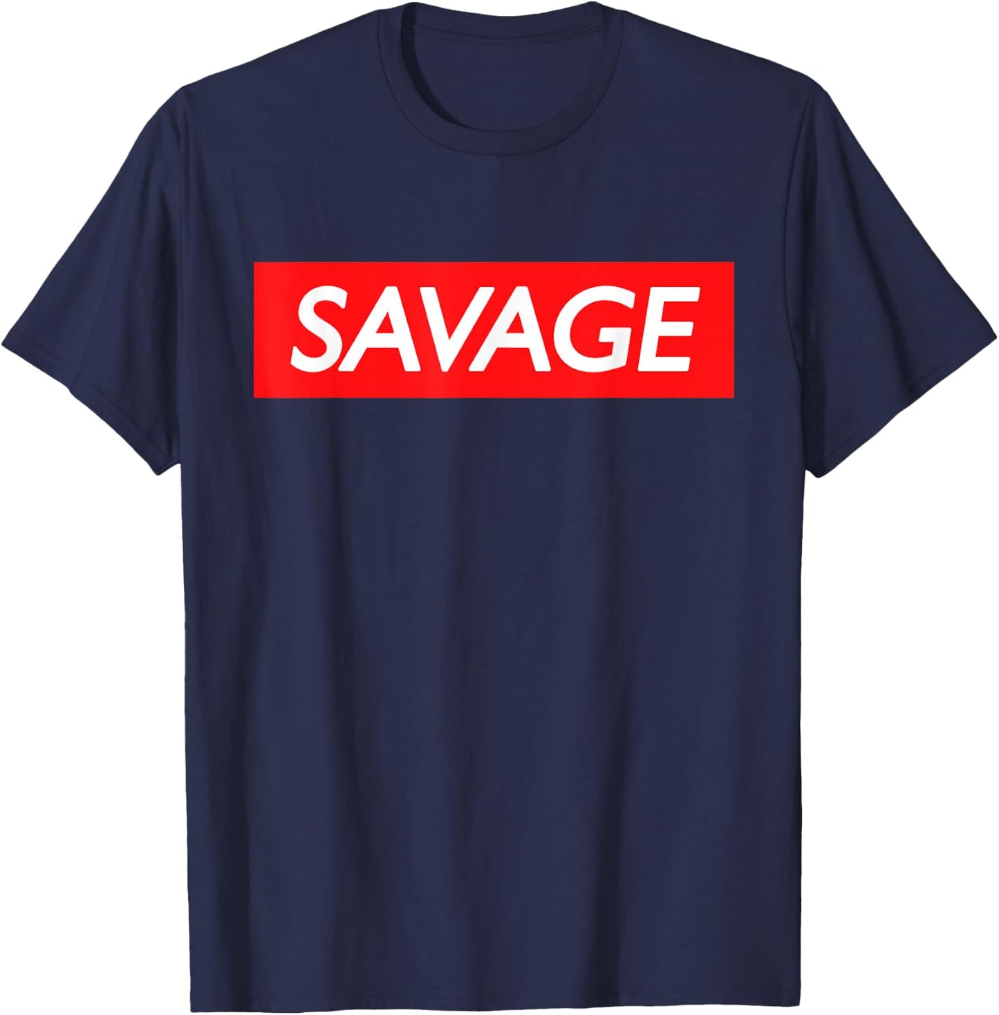 Savage Shirt Red Background Lit Shirt T-Shirt - T-Shirt | Navy