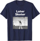 Later Skater T-Shirt - T-Shirt | Navy