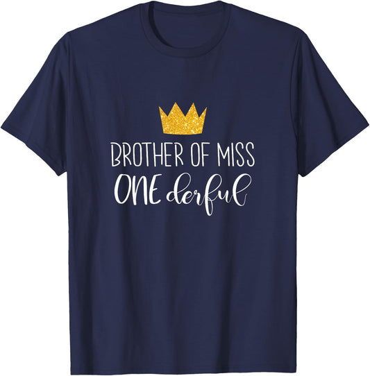 Kids Funny Brother Of Miss Onederful Shirt 1st Birthday Of Girl T-Shirt - T-Shirt | Navy