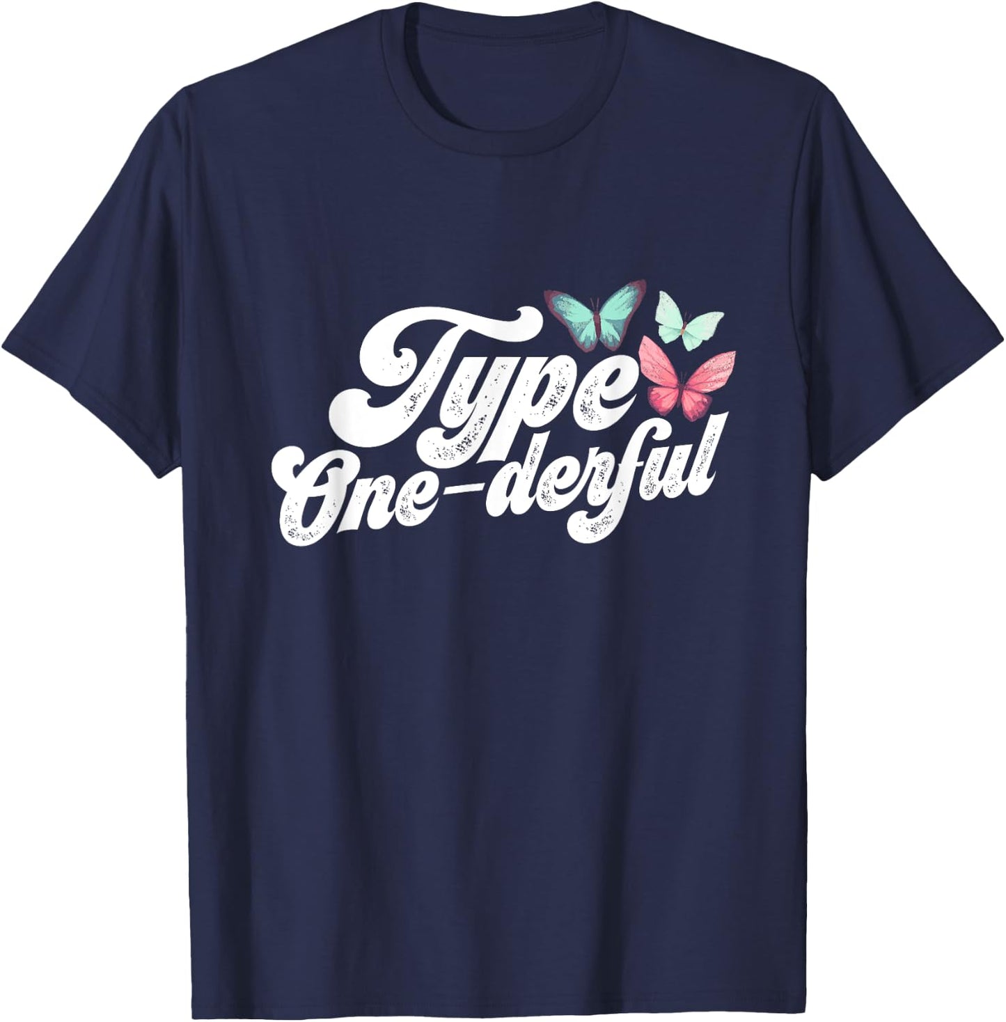 Type One-derful Diabetes T1D Youth Adult T-Shirt - T-Shirt | Navy