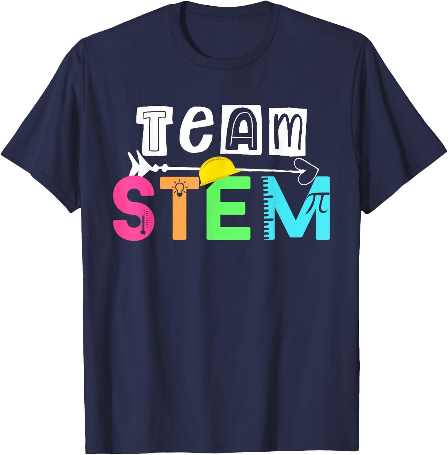 Team STEM Science Technology Engineering Math Teacher Gift Men Women Kids T-Shirt - T-Shirt | Navy
