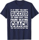 Figure Skating Coach Gift Funny T-Shirt - T-Shirt | Navy