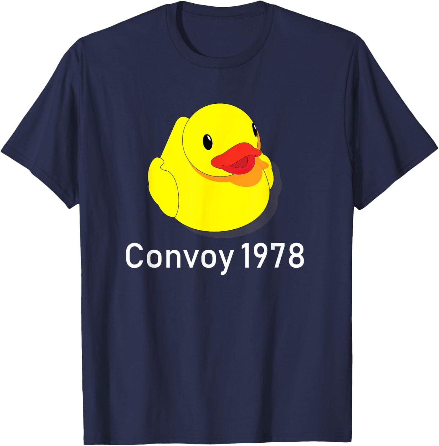 Convoy 1978 Country Music Lyrics Rubber Duck Redneck Shirt T-Shirt - T-Shirt | Navy