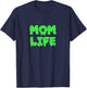 Mom Life Halloween Green Slime Motherhood Mommy Momster Gear T-Shirt - T-Shirt | Navy