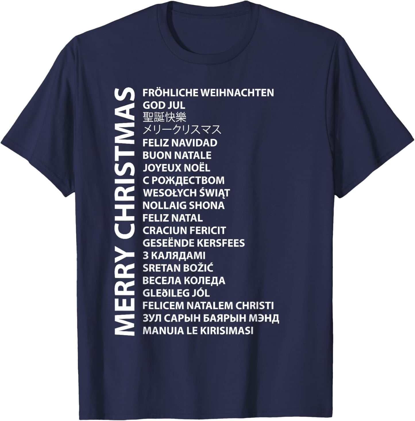 Best Happy Christmas Day Wish Gift Merry Christmas In Different Country Language Travel Lover T-Shirt - T-Shirt | Navy