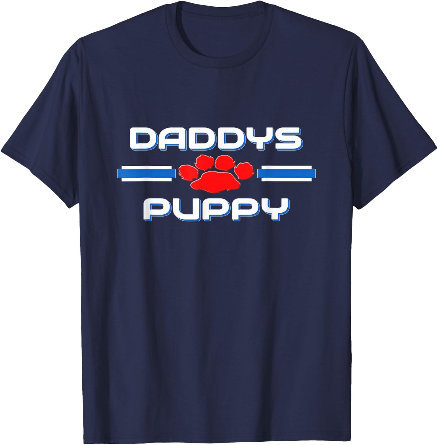 Gay Daddy Puppy Pup Play Fetish Kink BDSM Shirts T-Shirt - T-Shirt | Navy
