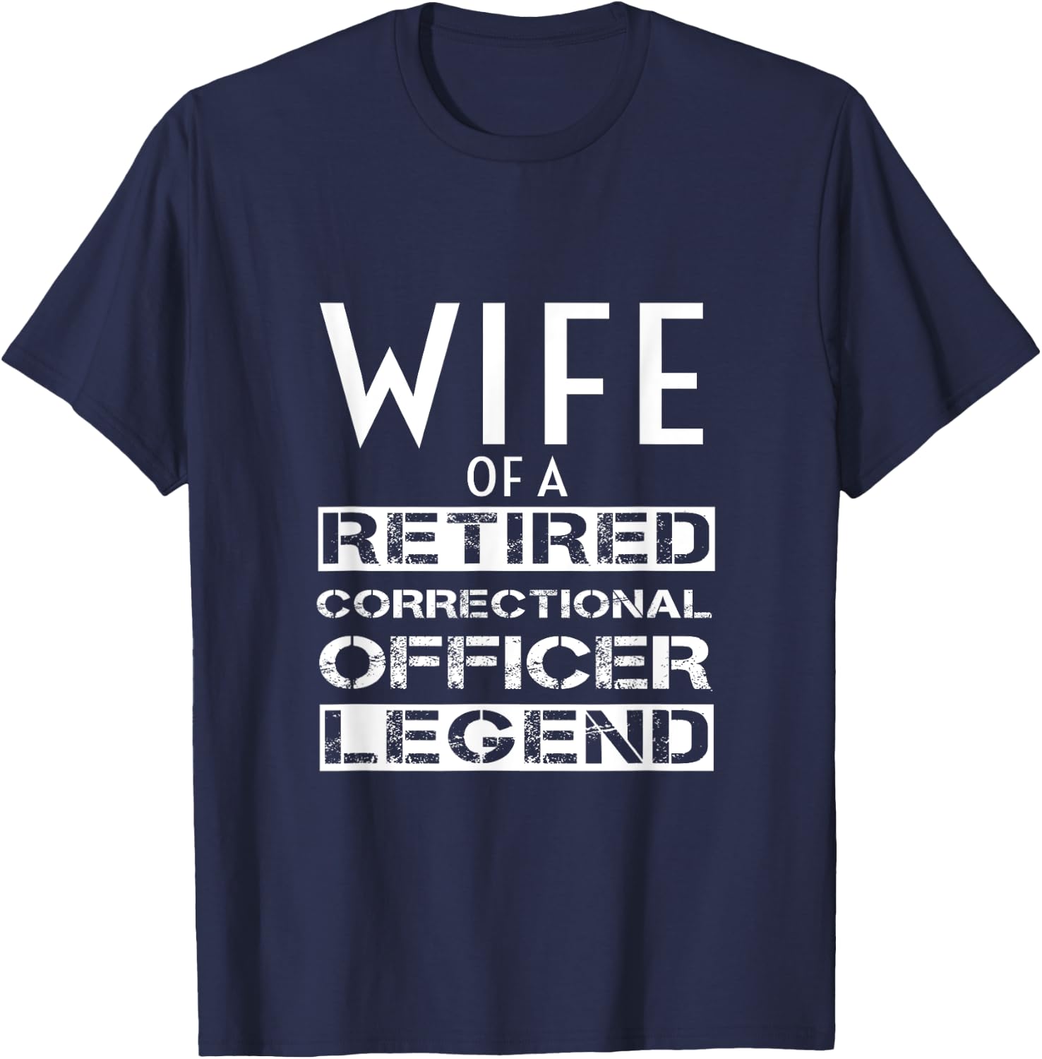 Proud Wife Of A Retired Correctional Officer Retirement T-Shirt - T-Shirt | Navy
