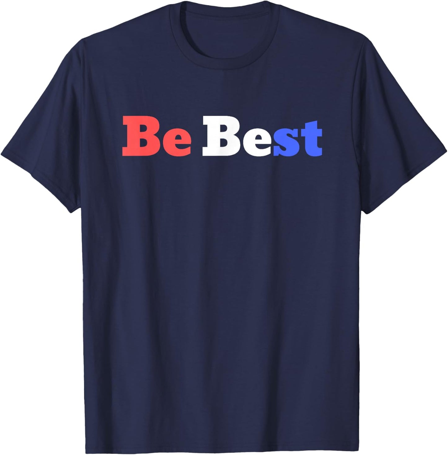 Patriotic Be Best Melania T-Shirt - T-Shirt | Navy